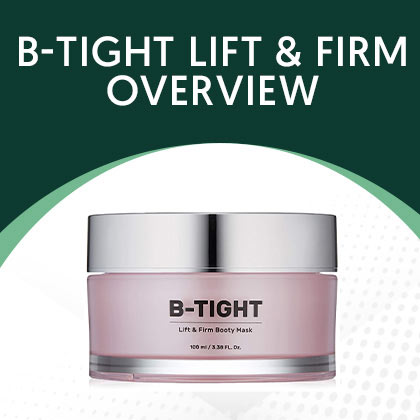 B-Tight Lift & Firm