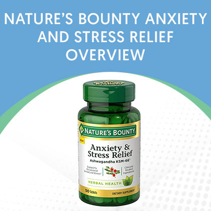 Nature’s Bounty Anxiety and Stress Relief