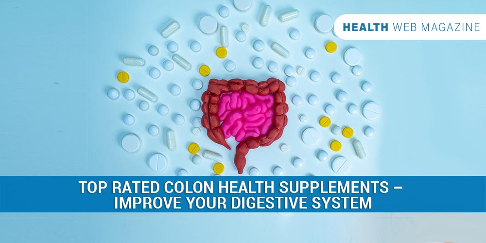 Top Rated Colon Health Supplements