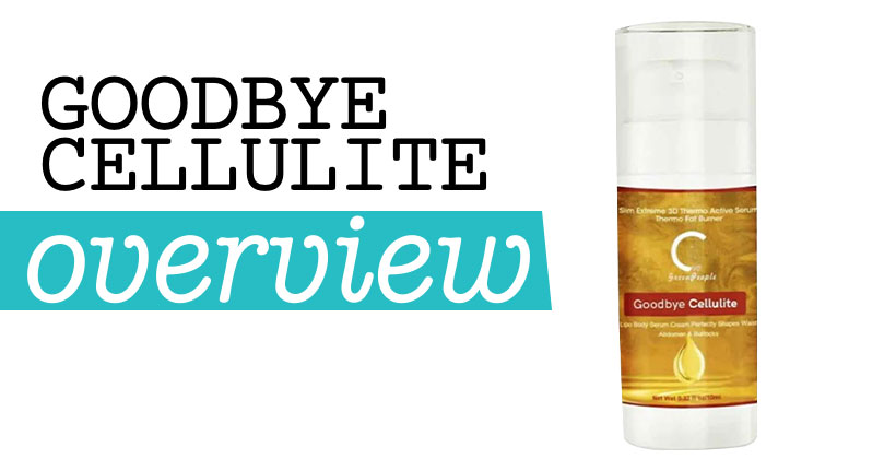 Goodbye Cellulite