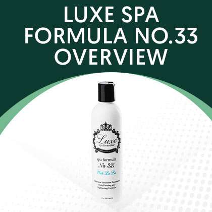 Luxe Spa Formula No.33