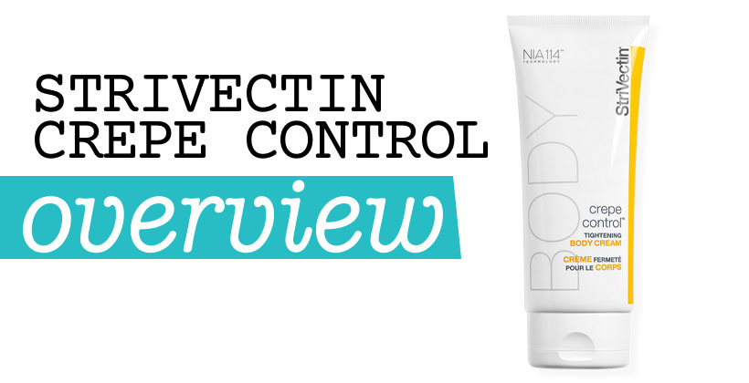 StriVectin Crepe Control