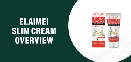 Elaimei Slim Cream Reviews – Does This Product Really Work?