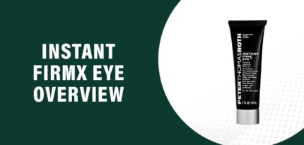 Instant FirmX Eye Reviews – Does This Product Really Work?