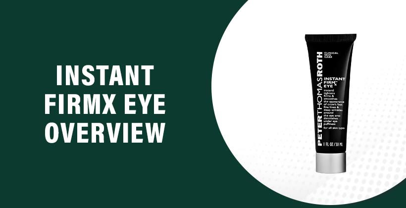 Instant FirmX Eye