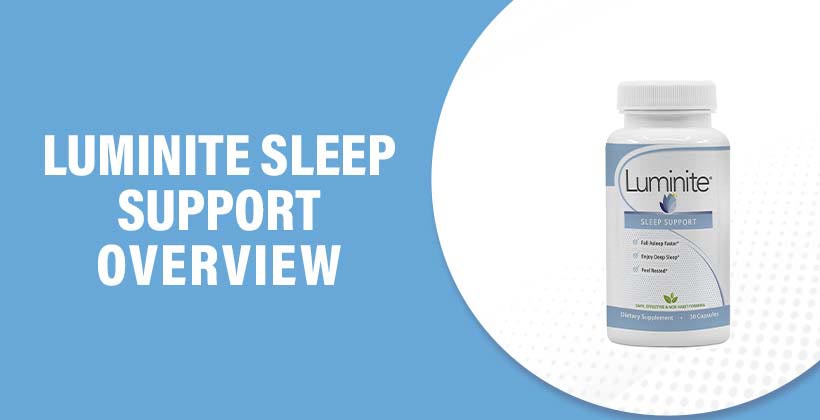 Luminite Sleep Support