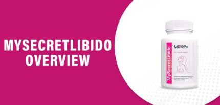MySecretLibido Reviews – Does This Product Really Work?