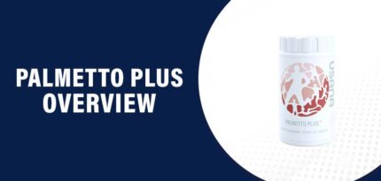 Palmetto Plus Reviews – Does This Product Really Work?