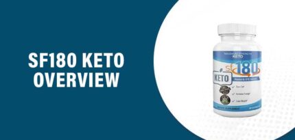 SF180 Keto Reviews – Does This Product Really Work?