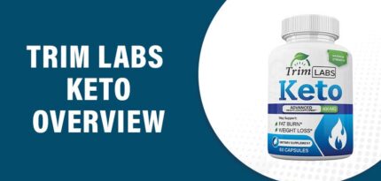 Trim Labs Keto Reviews – Does This Product Really Work?