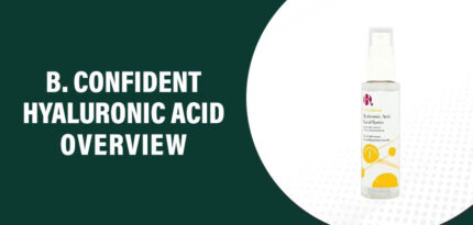 B. Confident Hyaluronic Acid Reviews – Does This Product Really Work?