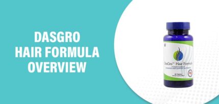 DasGro Hair Formula Reviews – Does This Product Really Work?