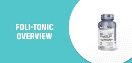 Foli-Tonic Reviews – Does This Product Really Work?