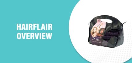 HairFlair Reviews – Does This Product Really Work?