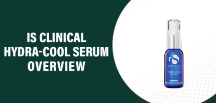 IS Clinical Hydra-Cool Serum Reviews – Does This Product Work?