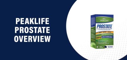 PeakLife Prostate Reviews – Does This Product Really Work?