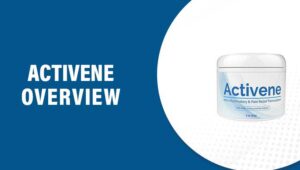 Activene Reviews – Does This Product Really Work?