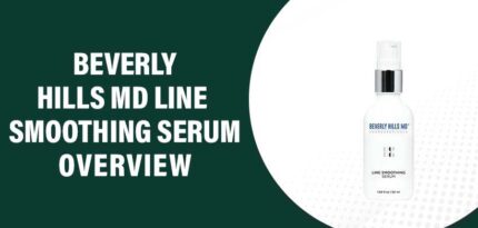 Beverly Hills MD Line Smoothing Serum Reviews – Does This Product Really Work?