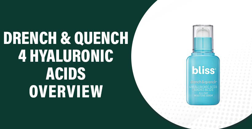 Drench & Quench 4 Hyaluronic Acids