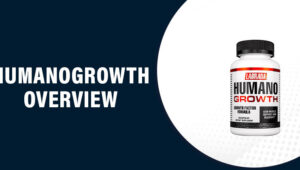 HumanoGrowth Reviews – Does This Product Really Work?