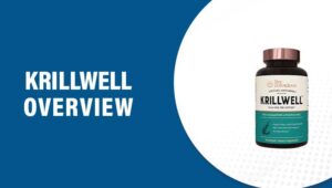 KrillWell Reviews – Does This Product Really Work?