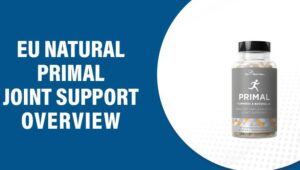 Eu Natural Primal Joint Support Reviews – Does It Work?