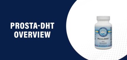 Prosta-DHT Reviews – Does This Product Really Work?