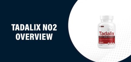 Tadalix NO2 Reviews – Does This Product Really Work?