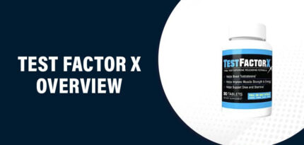 Test Factor X Reviews – Does This Product Really Work?