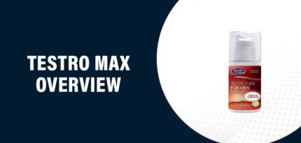 Testro Max Reviews – Does This Product Really Work?