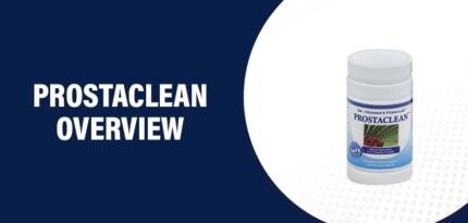 Prostaclean Reviews – Does This Product Really Work?
