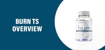 Burn TS Reviews – Does This Product Really Work?