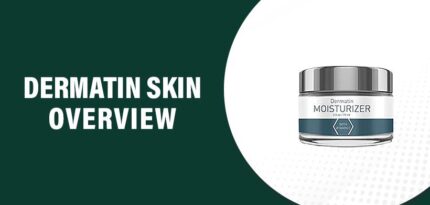 Dermatin Skin Reviews – Does This Product Really Work?