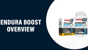 Endura Boost Reviews – Does This Product Really Work?