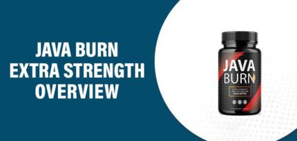 JAVA BURN Extra Strength Reviews – Does This Product Work?
