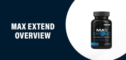 Max Extend Reviews – Does This Product Really Work?