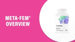 Meta-Fem® Reviews – Does This Product Really Work?