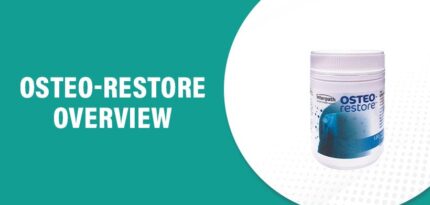 Osteo-Restore Reviews – Does This Product Really Work?