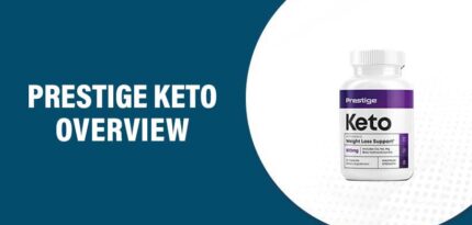 Prestige Keto Reviews – Does This Product Really Work?