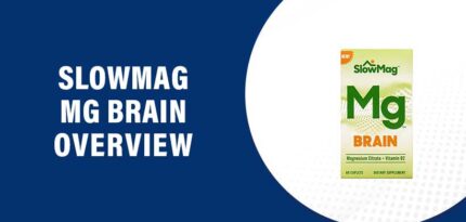 SlowMag Mg Brain Reviews – Does This Product Really Work?