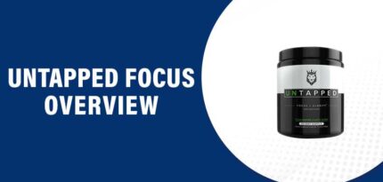Untapped Focus Reviews – Does This Product Really Work?