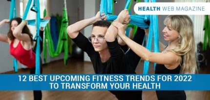 Best Upcoming Fitness Trends for 2022