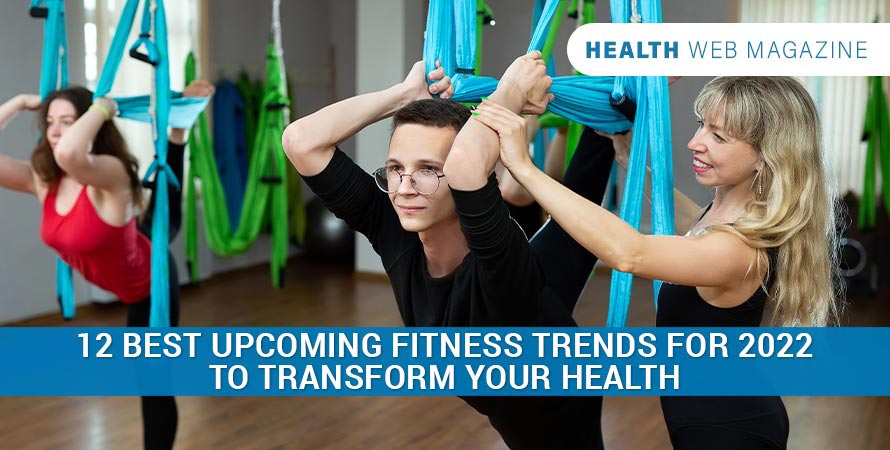 Best Upcoming Fitness Trends for 2022