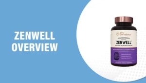 Zenwell Reviews – Does This Product Really Work?