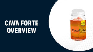 Cava Forte Reviews – Does This Product Really Work?