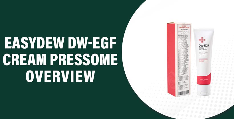 Easydew DW-EGF Cream Pressome