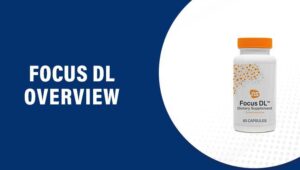 Focus DL Reviews – Does This Product Really Work?