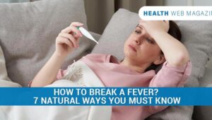 How to Break a Fever