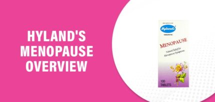 Hyland’s Menopause Reviews – Does This Product Really Work?