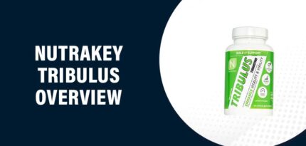 NutraKey Tribulus Reviews – Does This Product Really Work?